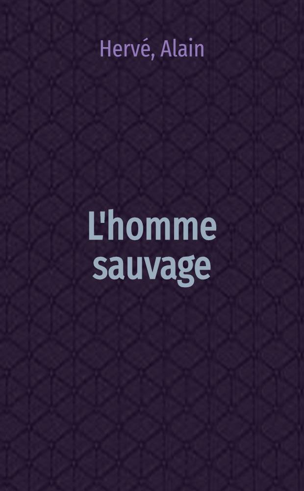 L'homme sauvage