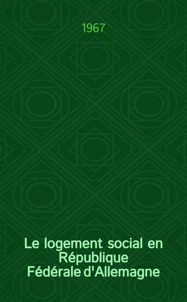 Le logement social en République Fédérale d'Allemagne