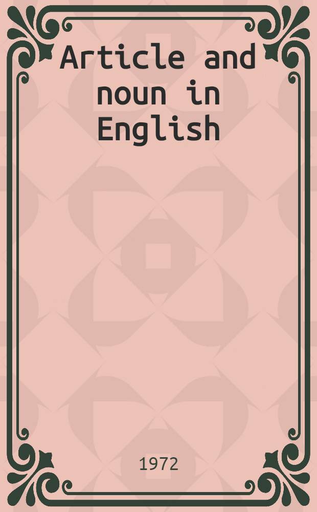 Article and noun in English