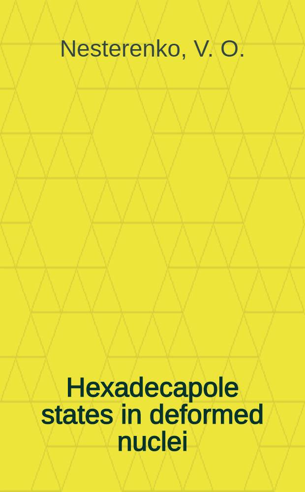 Hexadecapole states in deformed nuclei