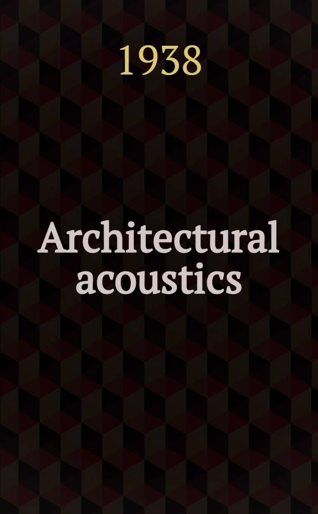 ... Architectural acoustics
