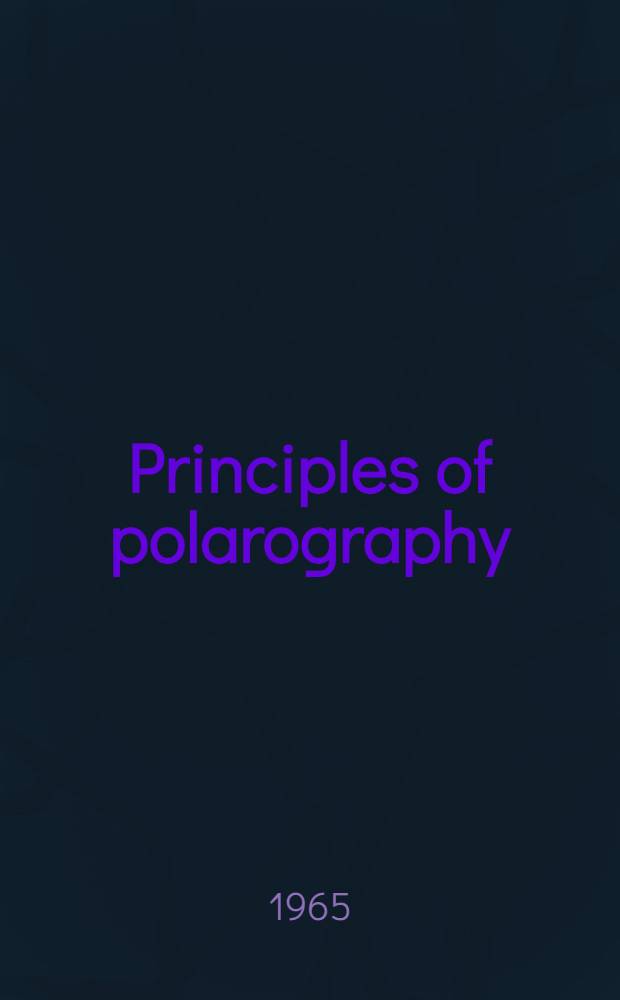 Principles of polarography