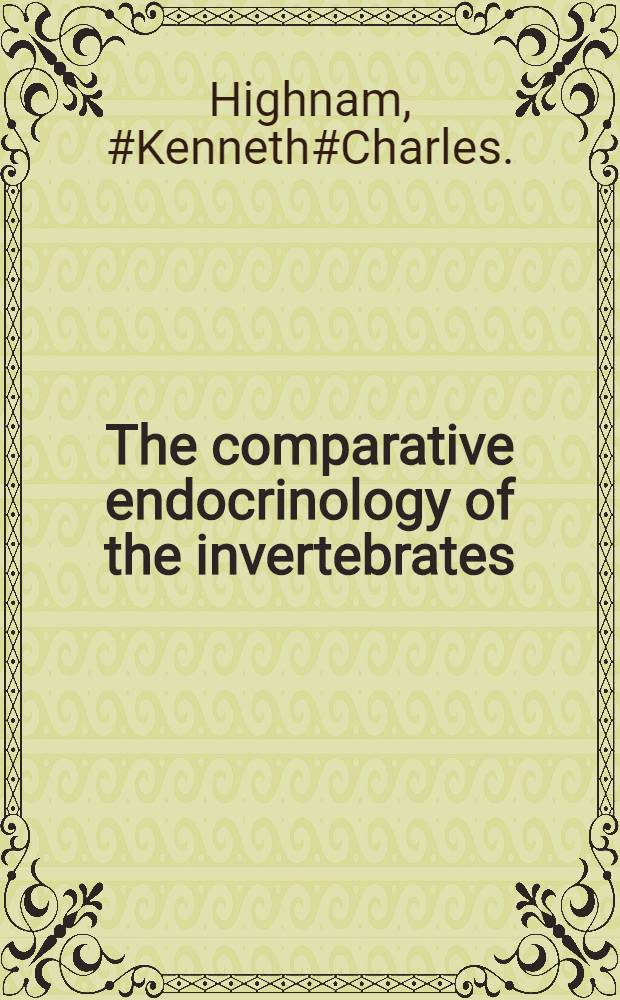 The comparative endocrinology of the invertebrates