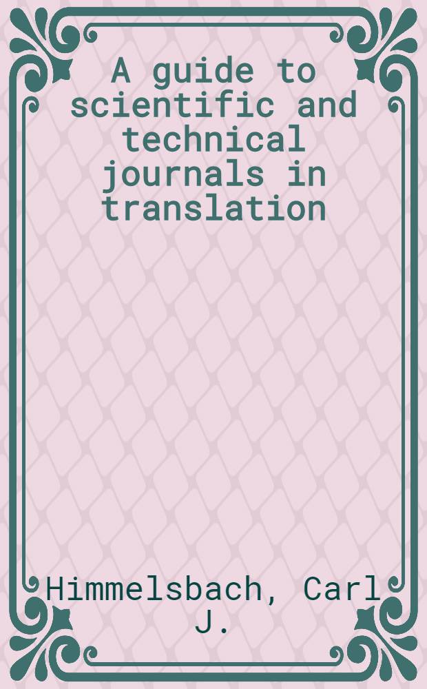 A guide to scientific and technical journals in translation