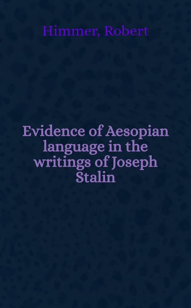 Evidence of Aesopian language in the writings of Joseph Stalin
