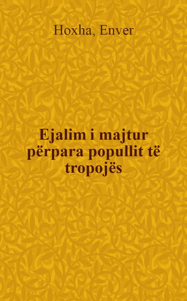 Ejalim i majtur përpara popullit të tropojës (7 shtator 1952)