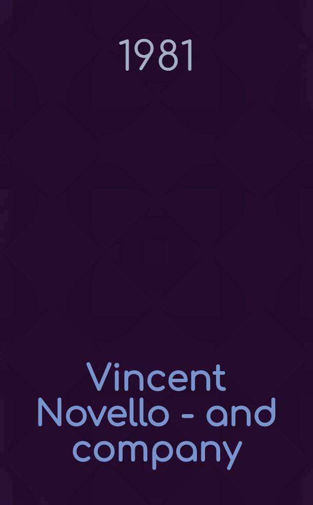 Vincent Novello - and company
