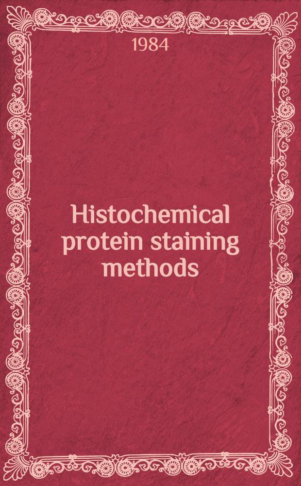 Histochemical protein staining methods