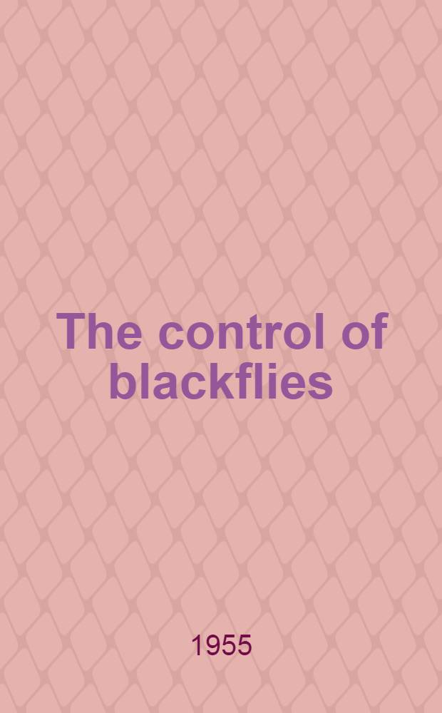 The control of blackflies (Diptera: Simuliidae) in New York