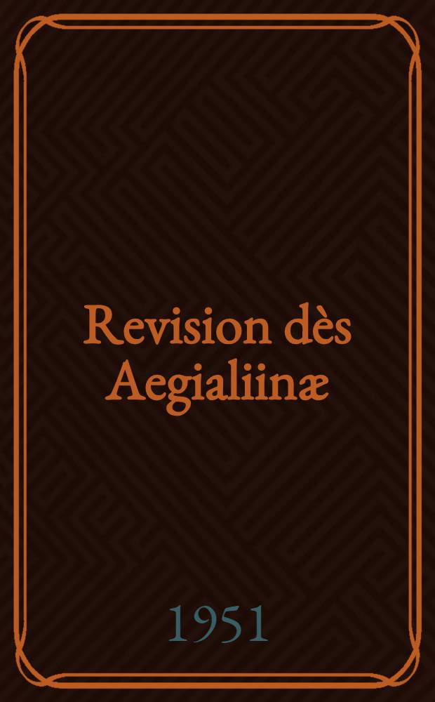 Revision dès Aegialiinæ (Coleoptera Scarabæidæ) de la Belgique