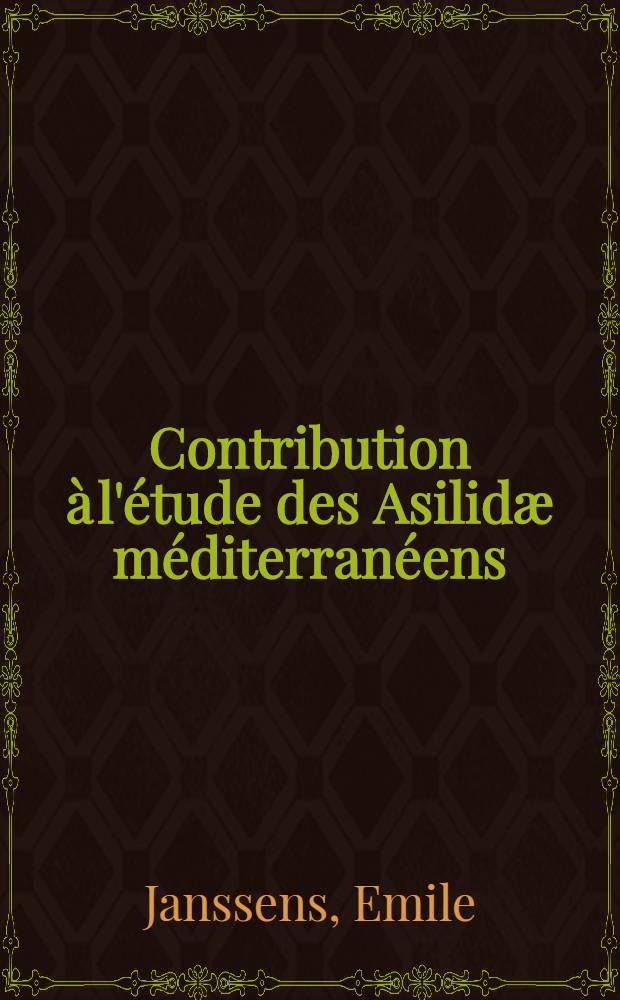 Contribution à l'étude des Asilidæ méditerranéens