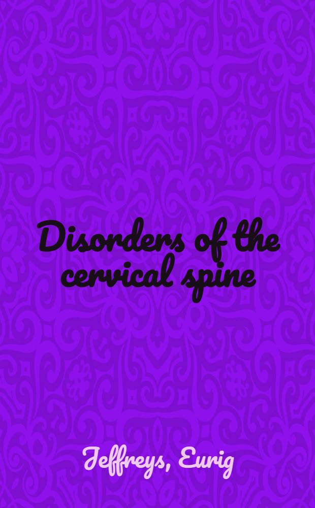 Disorders of the cervical spine