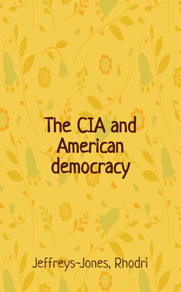 The CIA and American democracy