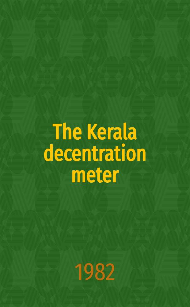 The Kerala decentration meter : A new method and devise for fitting the optical of spectacle lenses in the visual axis