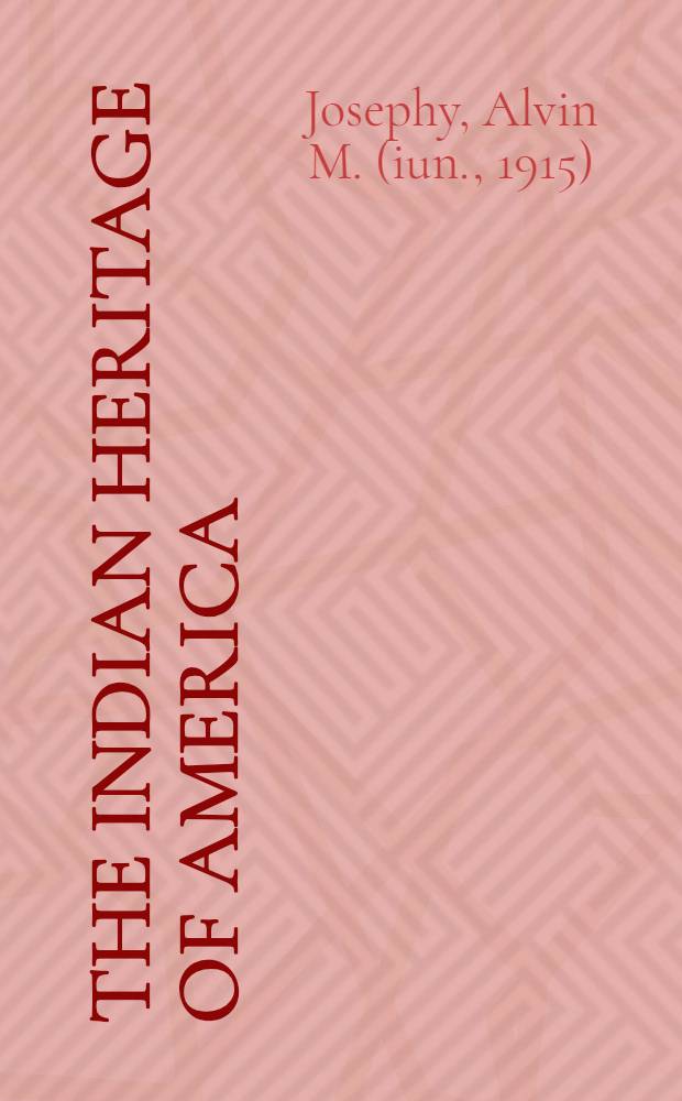 The indian heritage of America