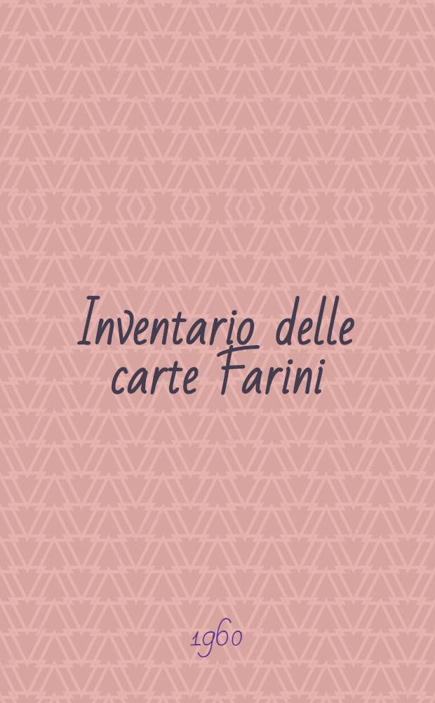 Inventario delle carte Farini