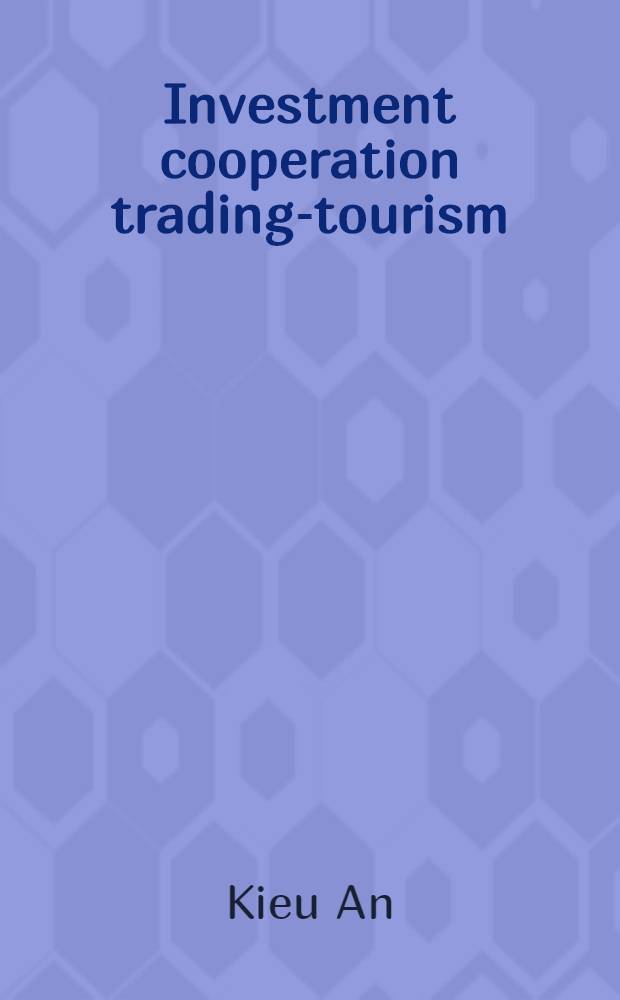 Investment cooperation trading-tourism