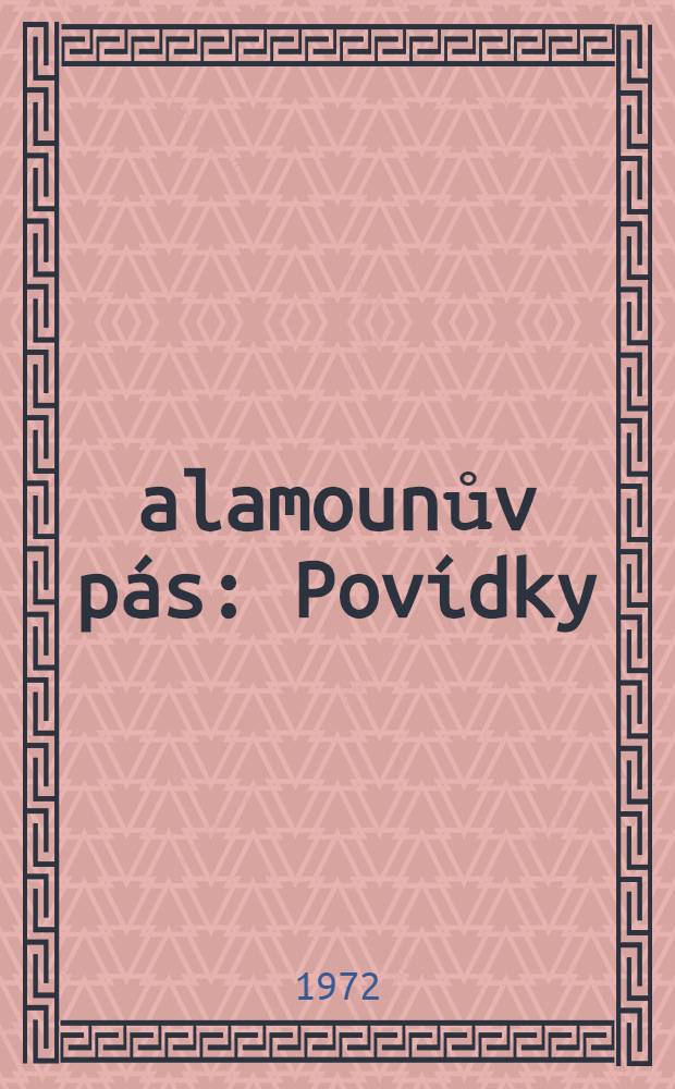 Šalamounův pás : Povídky