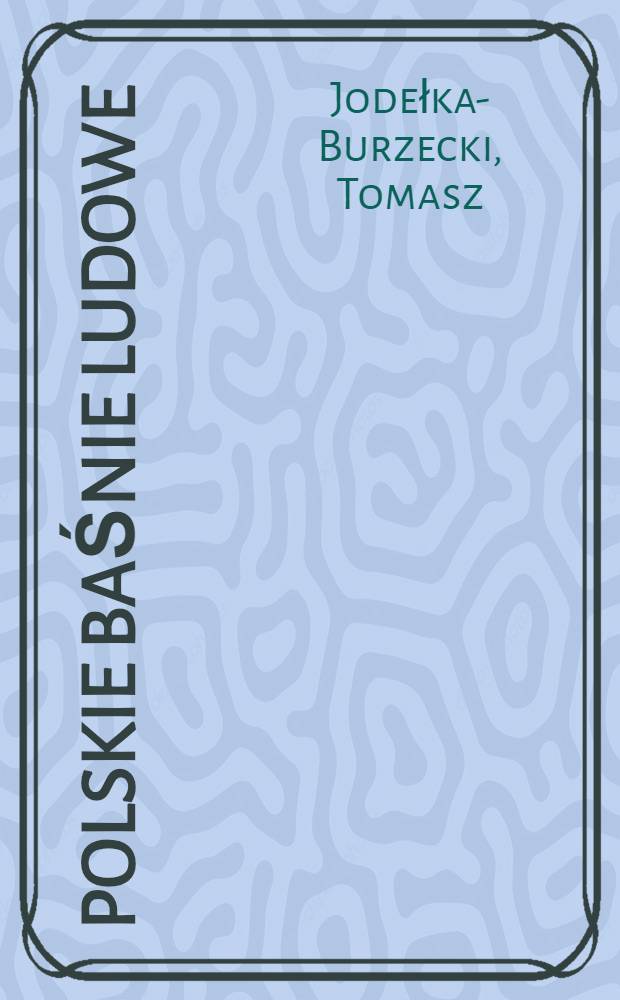 Polskie baśnie ludowe