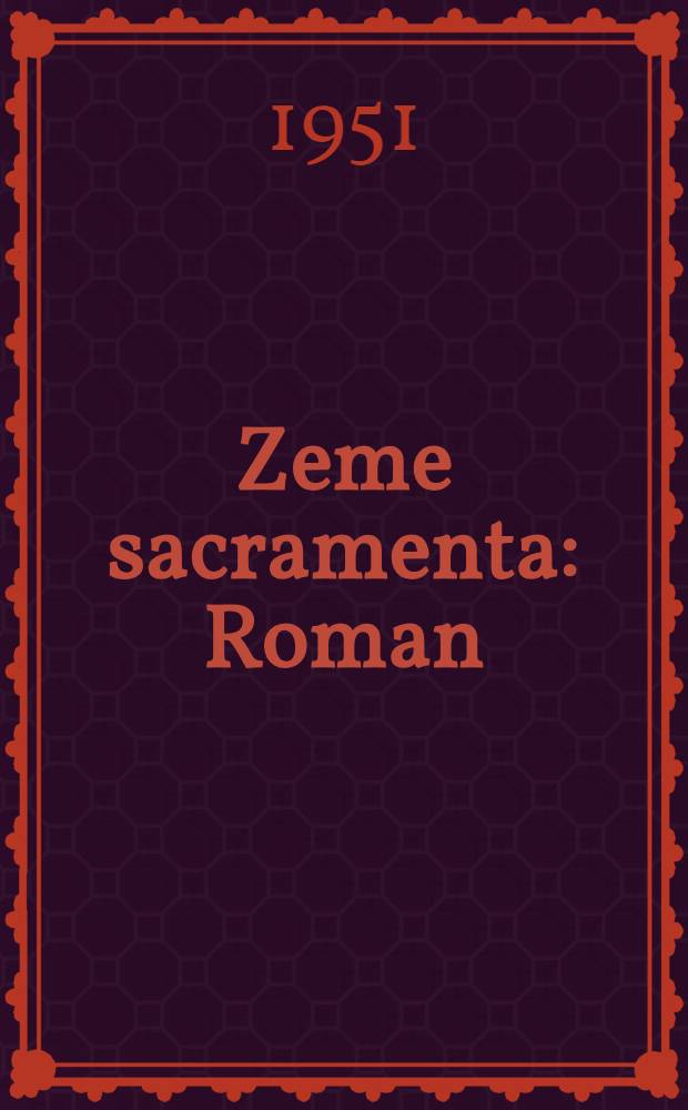 Zeme sacramenta : Roman