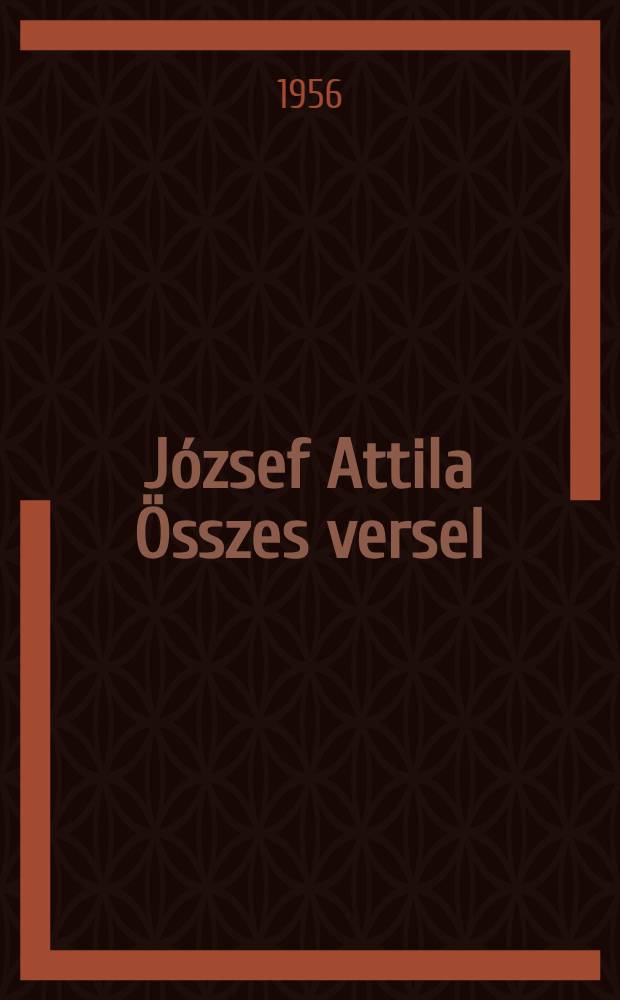 József Attila Összes versel