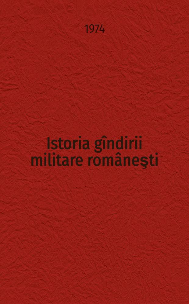 Istoria gîndirii militare româneşti
