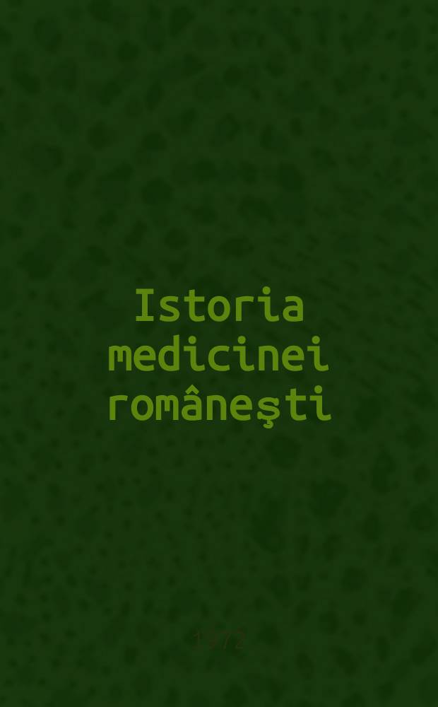 Istoria medicinei româneşti