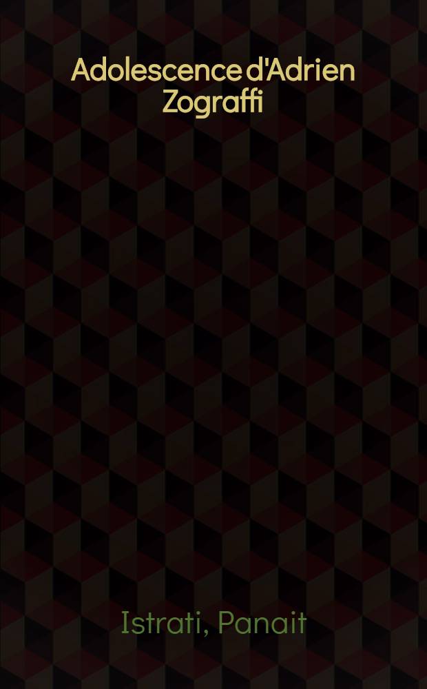 Adolescence d'Adrien Zograffi : Mikhaïl