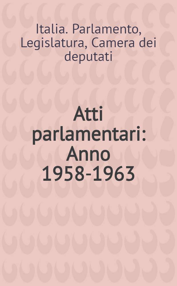 Atti parlamentari : Anno 1958-1963 : Discussioni della 3. commissione (affari esteri) in sede legislativa