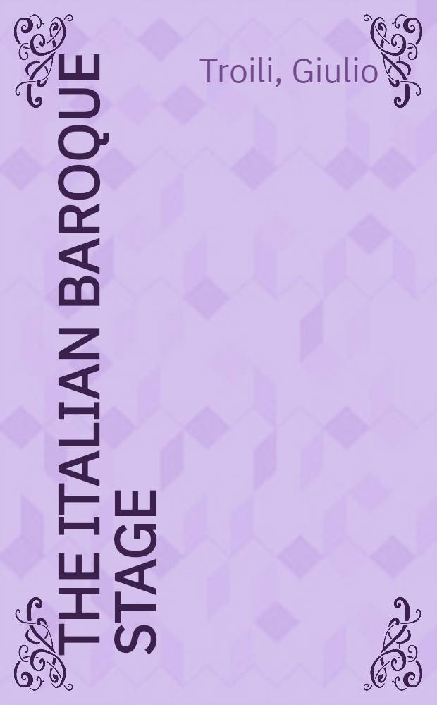 The Italian baroque stage : Doc