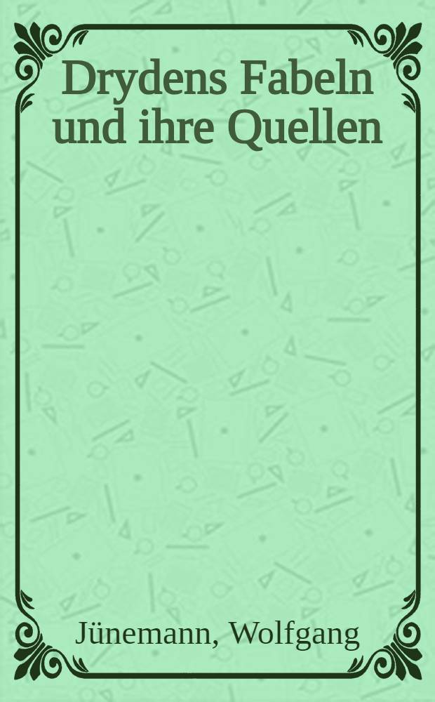 Drydens Fabeln und ihre Quellen