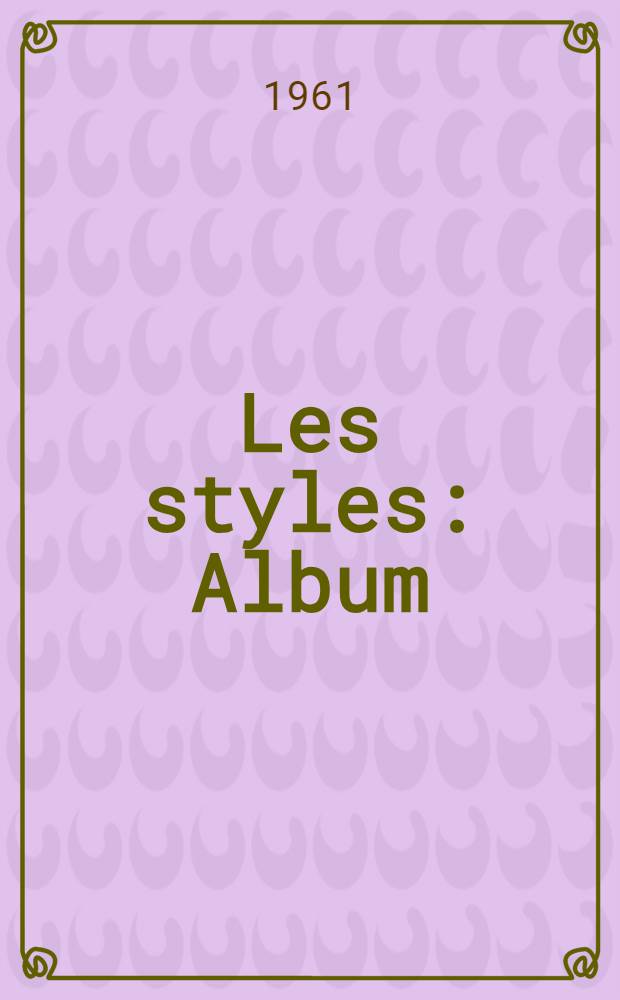 Les styles : Album