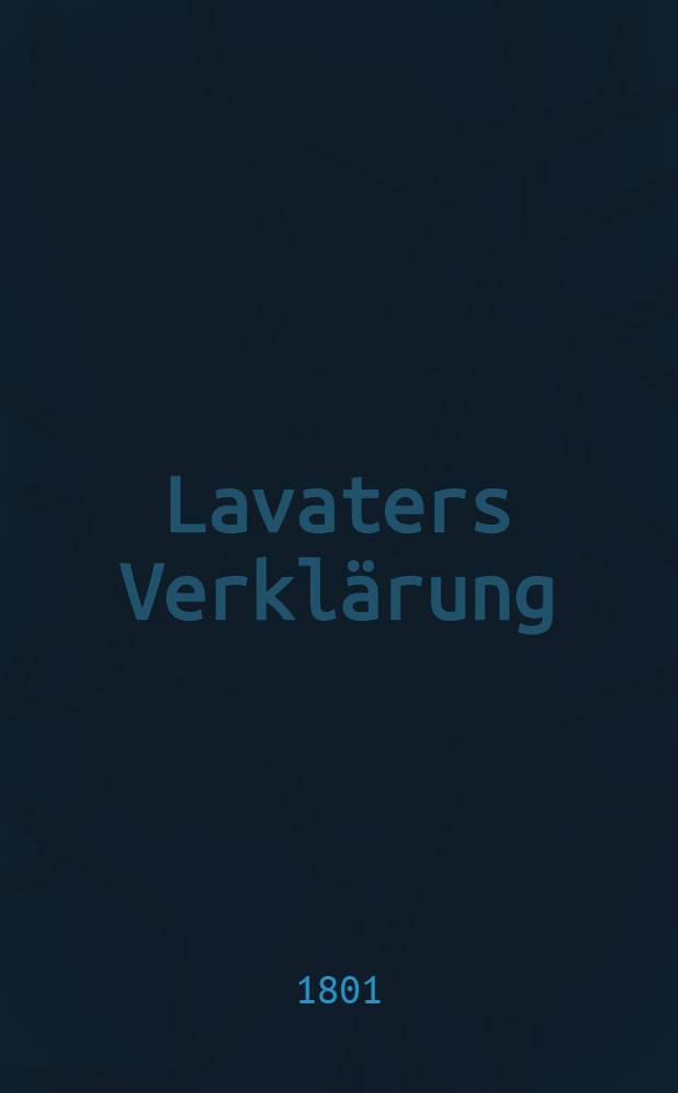 Lavaters Verklärung
