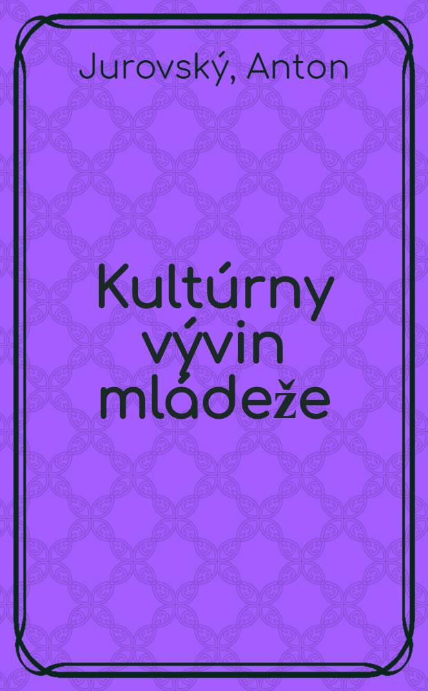 Kultúrny vývin mládeže