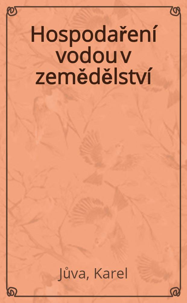 Hospodaření vodou v zemědělství