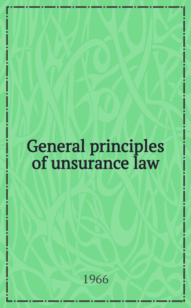 General principles of unsurance law