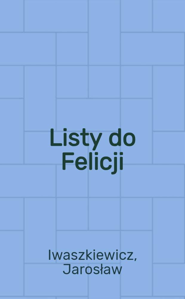 Listy do Felicji