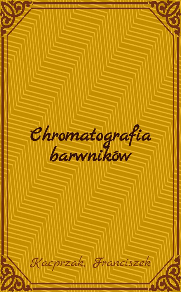 Chromatografia barwników