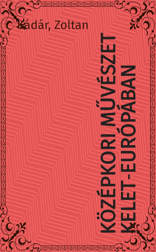 Középkori művészet Kelet-Európában