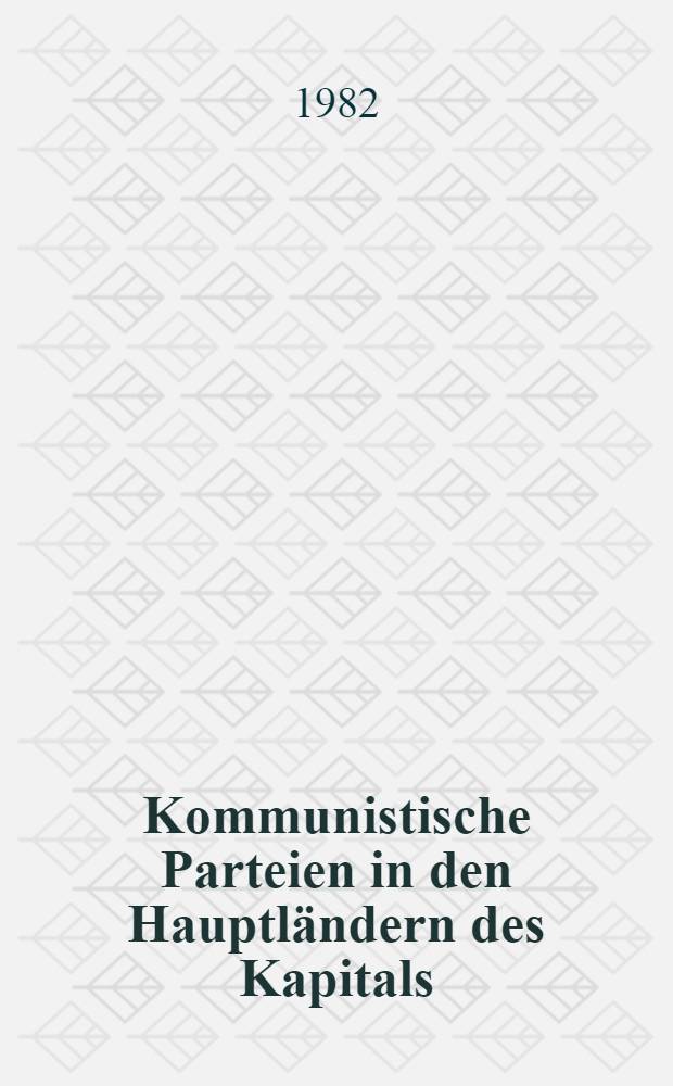 Kommunistische Parteien in den Hauptl&auml;ndern des Kapitals : Zu ihrem Kampf f&uuml;r Frieden, Demokratie und Sozialismus 1944/45 - 1969/70