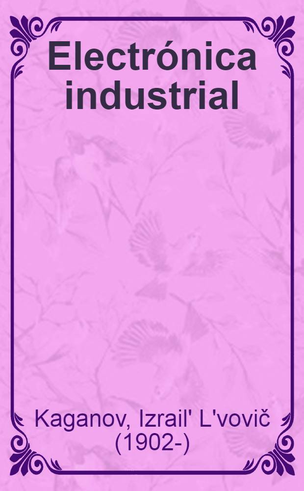 Electrónica industrial : Curso general