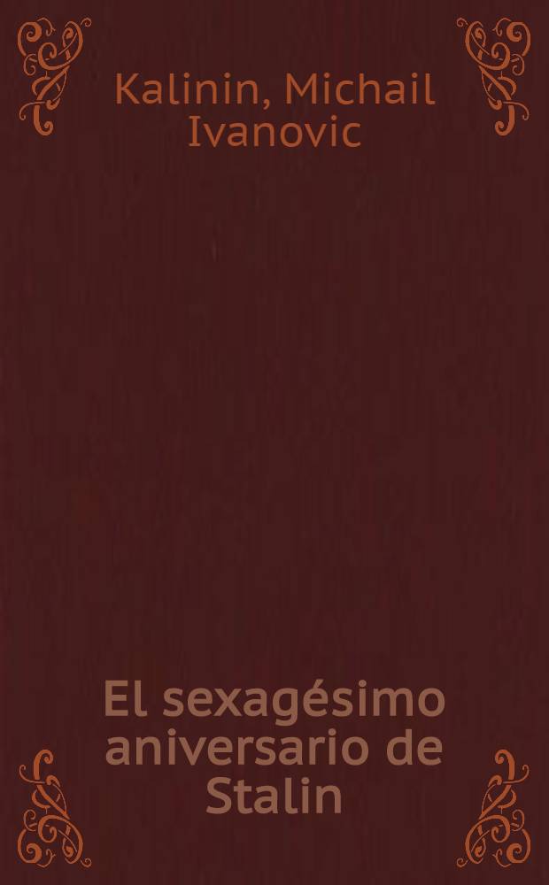 El sexagésimo aniversario de Stalin