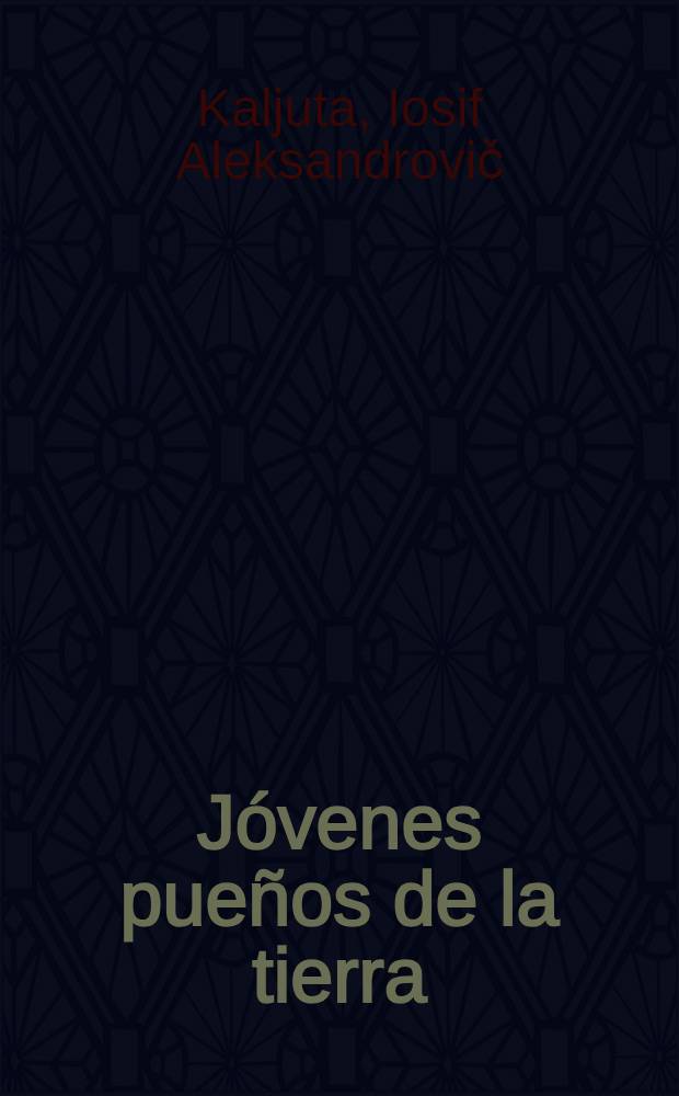 Jóvenes pueños de la tierra