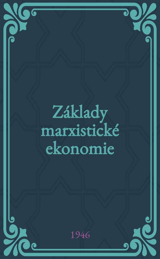 Z&aacute;klady marxistick&eacute; ekonomie