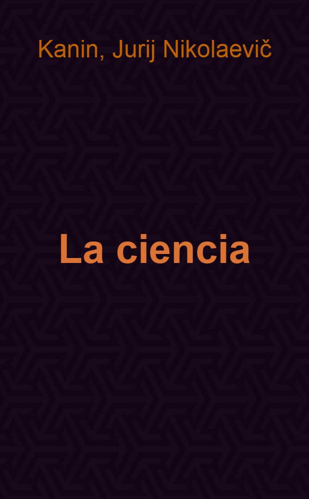 La ciencia