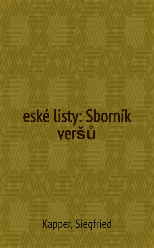 Česk&eacute; listy : Sborn&iacute;k ver&scaron;ů