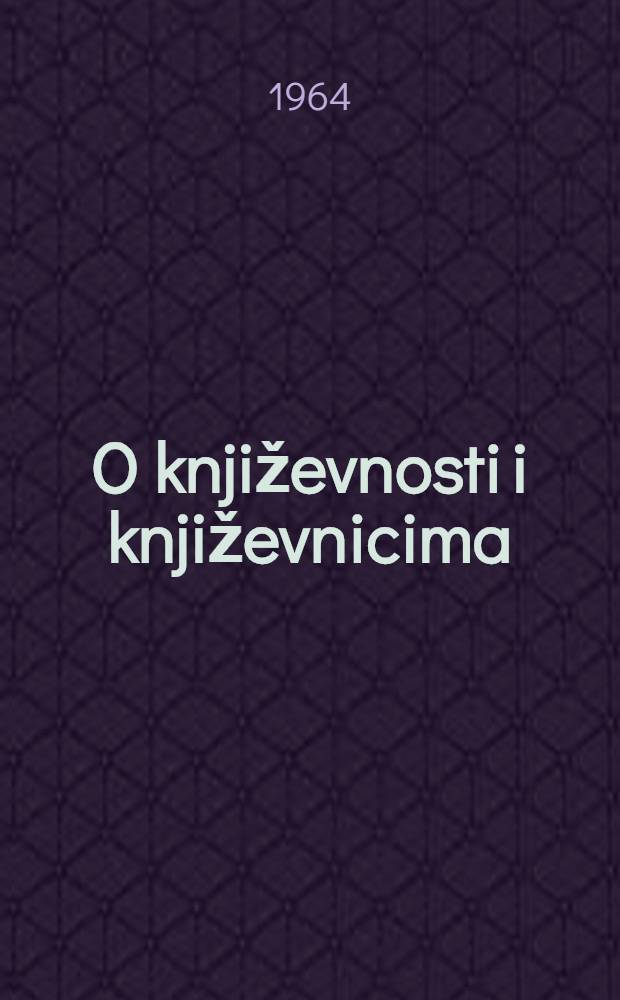 O književnosti i književnicima