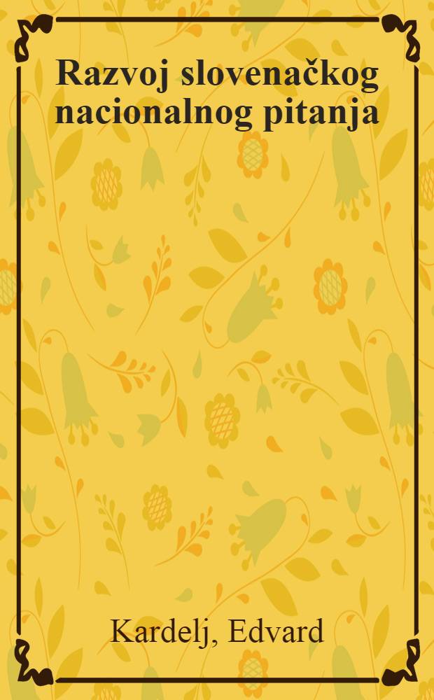 Razvoj slovenačkog nacionalnog pitanja