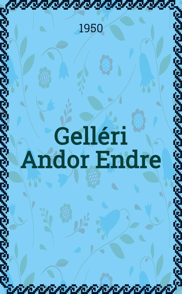 Gelléri Andor Endre