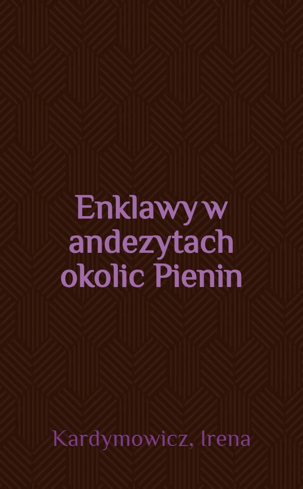 Enklawy w andezytach okolic Pienin